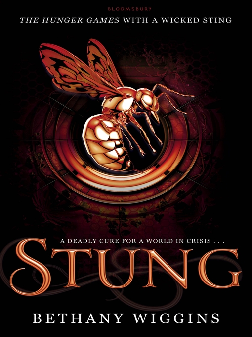 Title details for Stung by Bethany Wiggins - Available